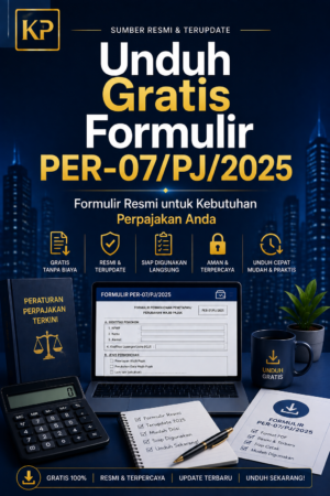 Unduh Gratis Formulir PER-7/PJ/2025